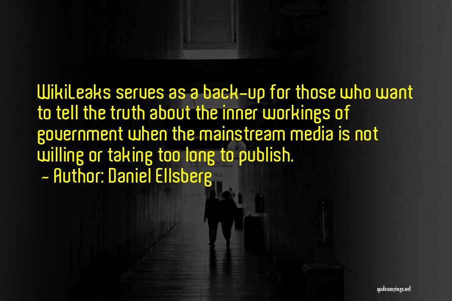 Wikileaks Quotes By Daniel Ellsberg