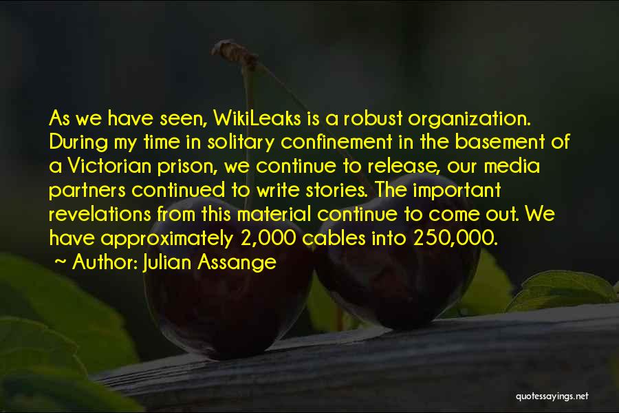 Wikileaks Quotes By Julian Assange