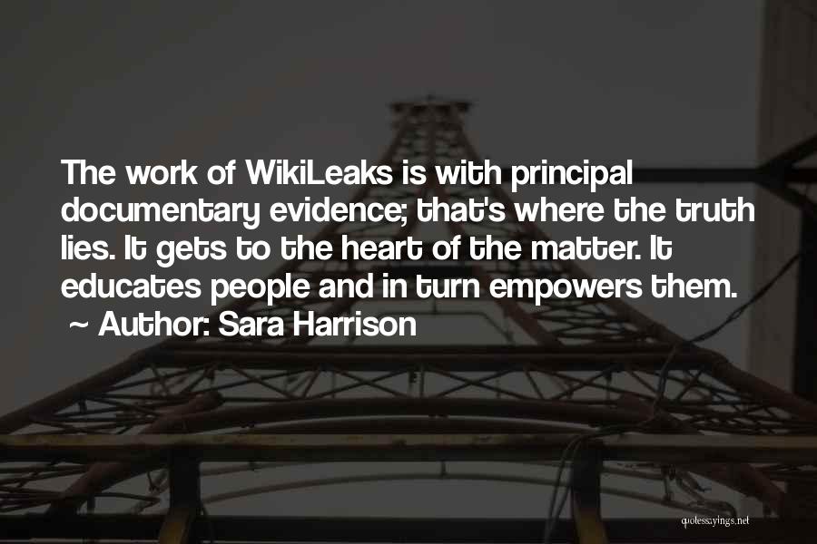 Wikileaks Quotes By Sara Harrison