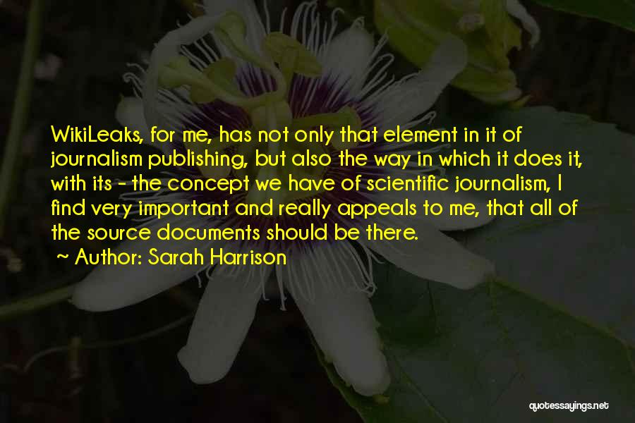 Wikileaks Quotes By Sarah Harrison