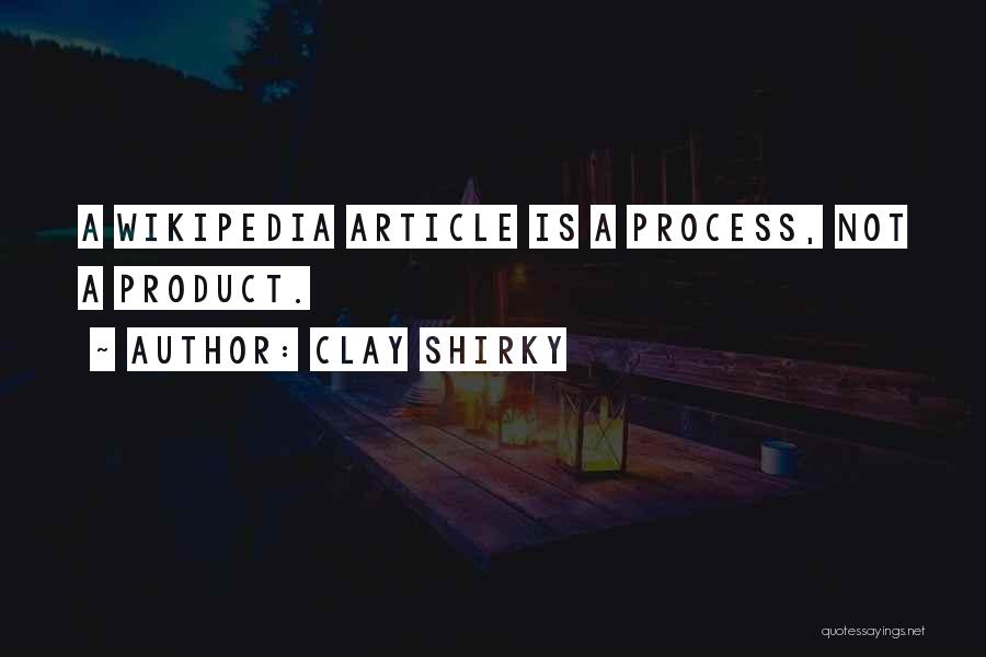 Wikipedia Quotes By Clay Shirky