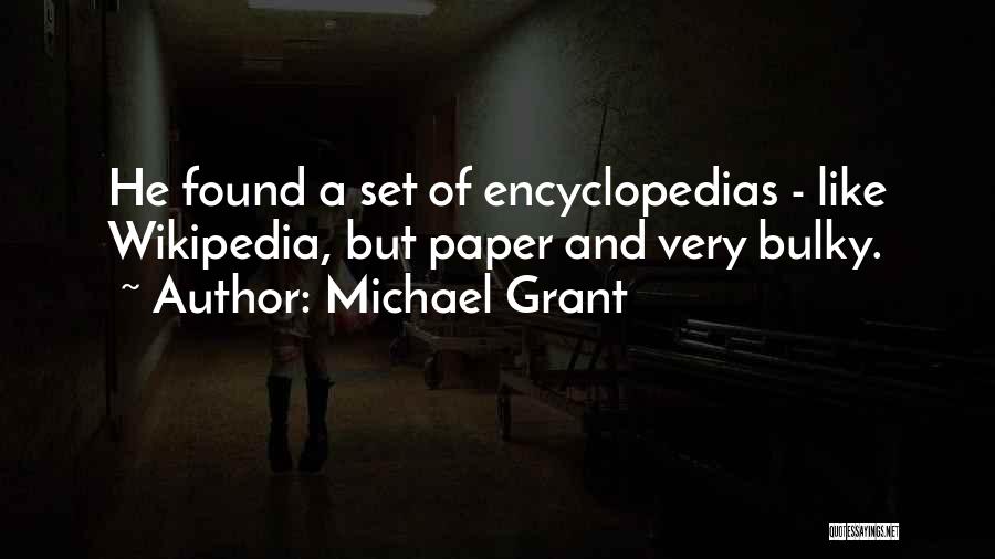 Wikipedia Quotes By Michael Grant