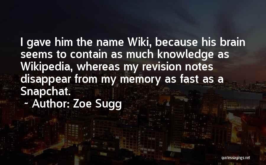 Wikipedia Quotes By Zoe Sugg