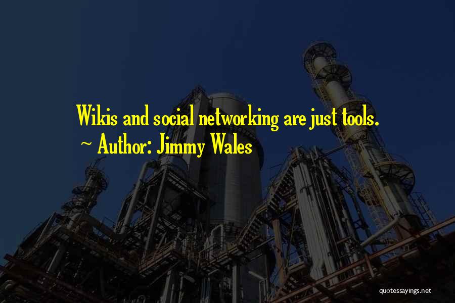 Wikis Quotes By Jimmy Wales