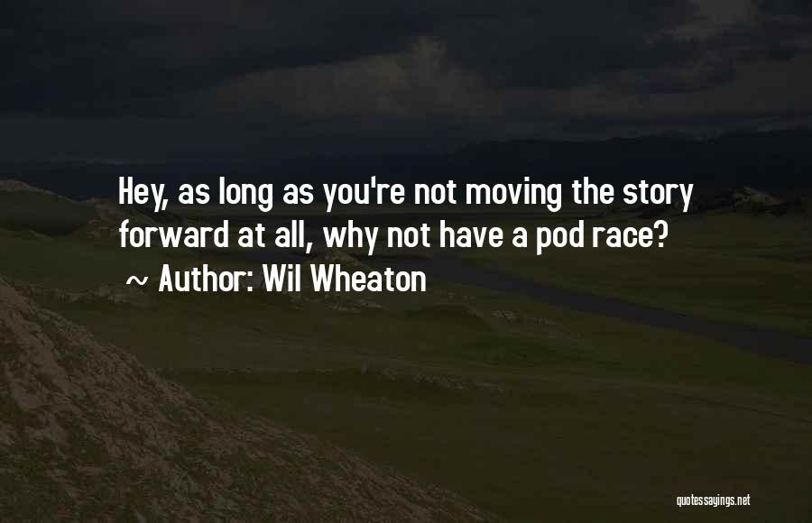 Wil Wheaton Quotes 1635946