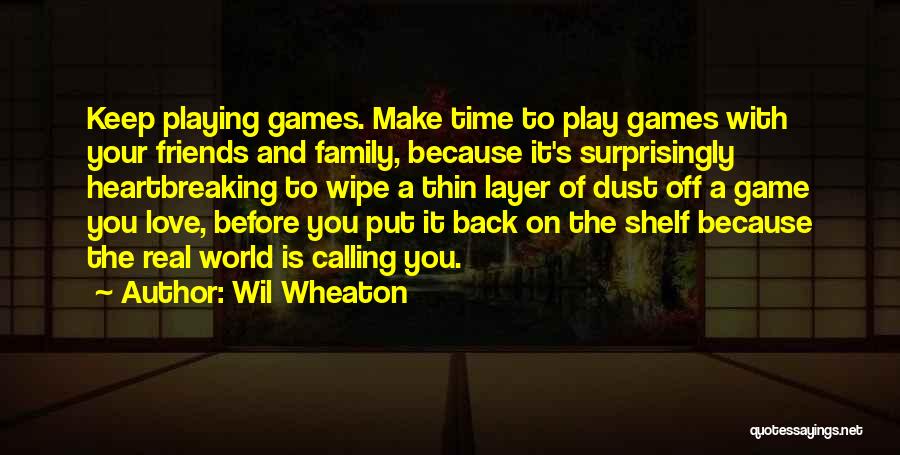 Wil Wheaton Quotes 417703