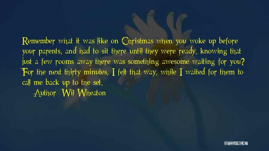 Wil Wheaton Quotes 516661