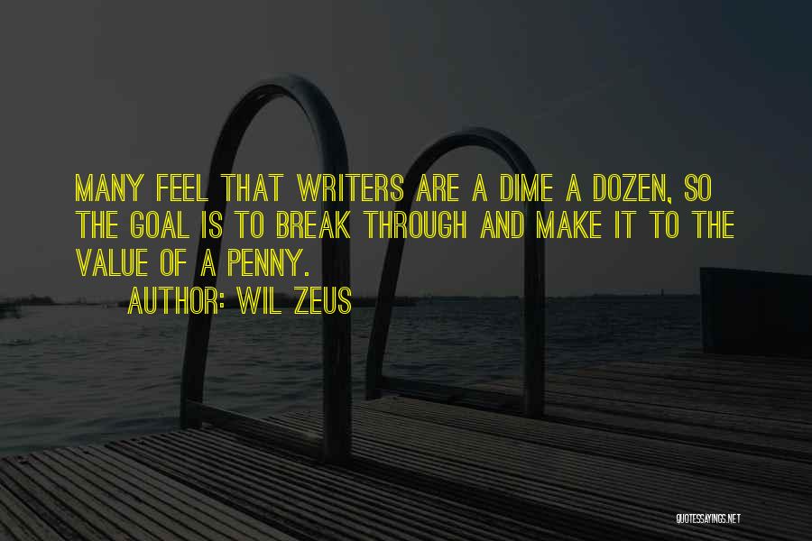 Wil Zeus Quotes 1414162