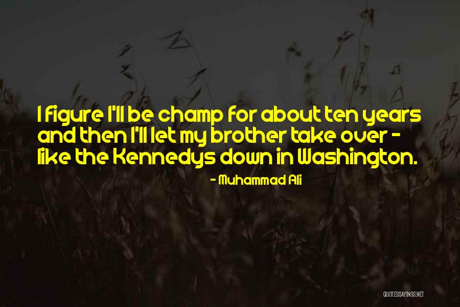 Wil131512 Quotes By Muhammad Ali Wil131512 Quotes By Muhammad Ali