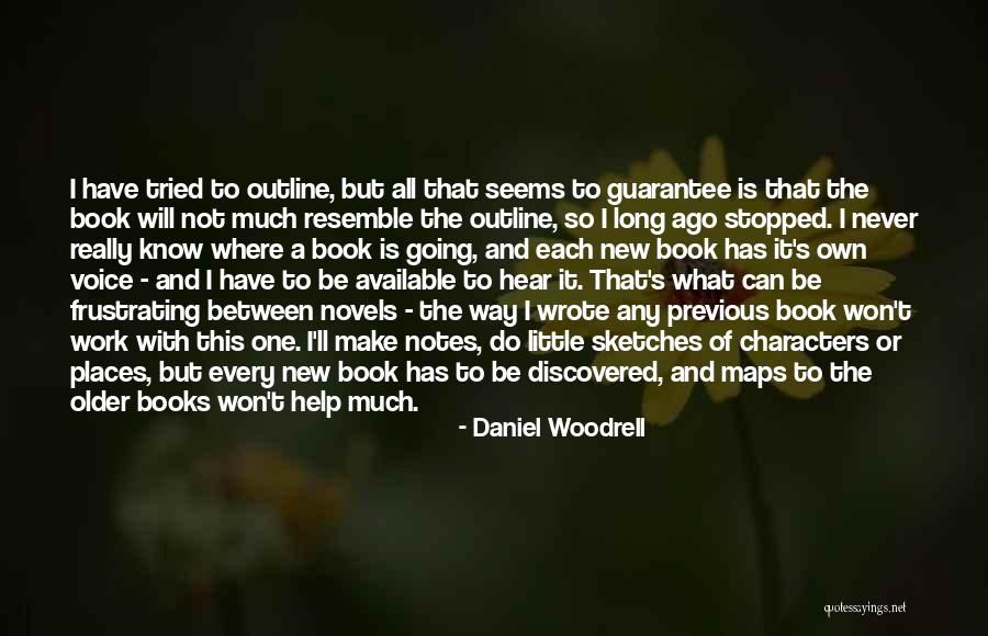 Wilardo Quotes By Daniel Woodrell Wilardo Quotes By Daniel Woodrell