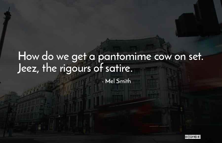 Wilayah Adalah Quotes By Mel Smith Wilayah Adalah Quotes By Mel Smith