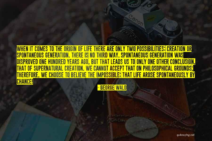 Wilayah Ekstrateritorial Quotes By George Wald Wilayah Ekstrateritorial Quotes By George Wald