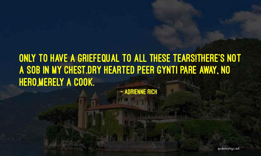 Wilberding Obits Quotes By Adrienne Rich Wilberding Obits Quotes By Adrienne Rich