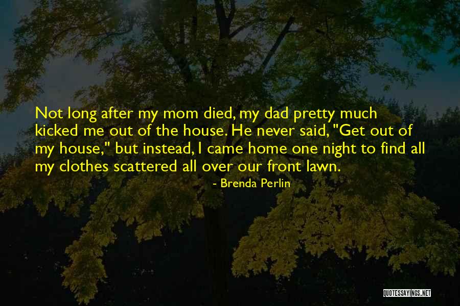 Wilberg Slow Quotes By Brenda Perlin