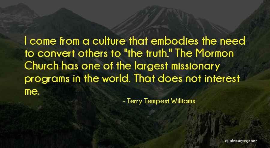 Wilberger Murder Quotes By Terry Tempest Williams Wilberger Murder Quotes By Terry Tempest Williams