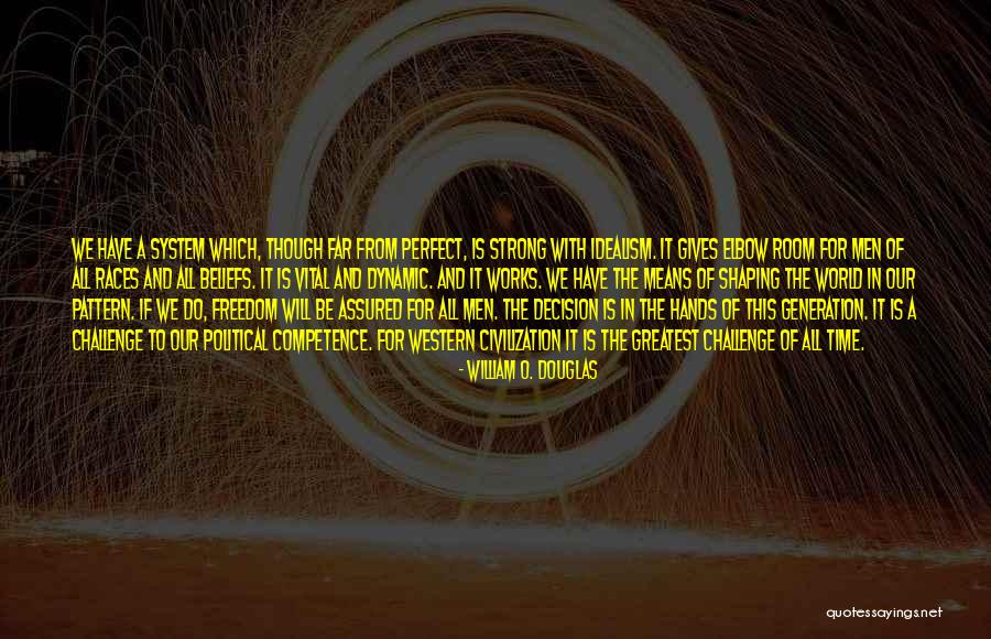 Wilberger Youtube Quotes By William O. Douglas Wilberger Youtube Quotes By William O. Douglas