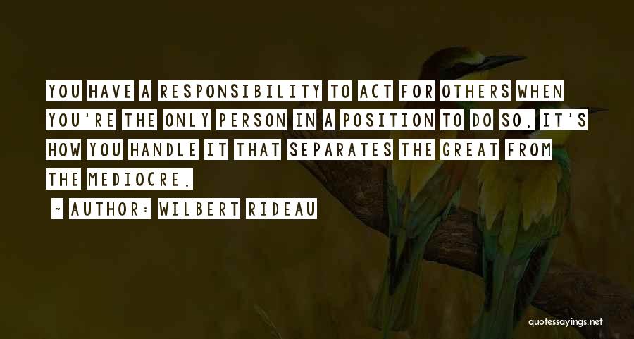 Wilbert Rideau Quotes 413465
