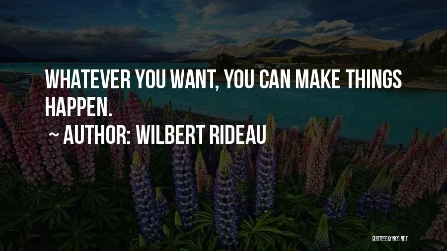 Wilbert Rideau Quotes 985029