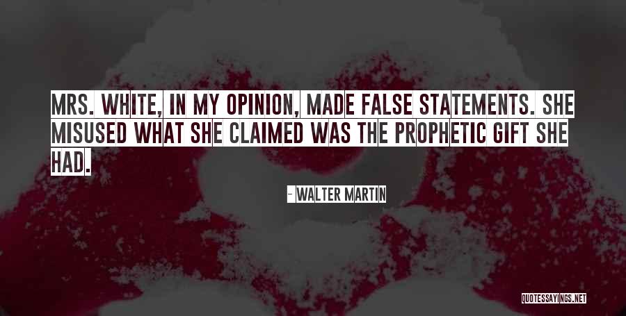 Wilberth Cachon Quotes By Walter Martin Wilberth Cachon Quotes By Walter Martin