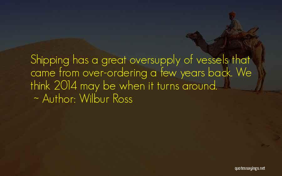 Wilbur Ross Quotes 2057801