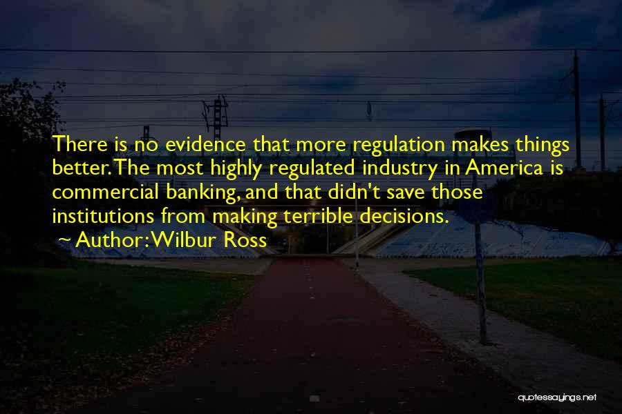 Wilbur Ross Quotes 433127