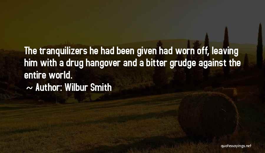 Wilbur Smith Quotes 1101597