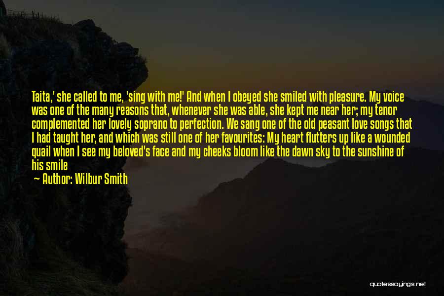 Wilbur Smith Quotes 1251756