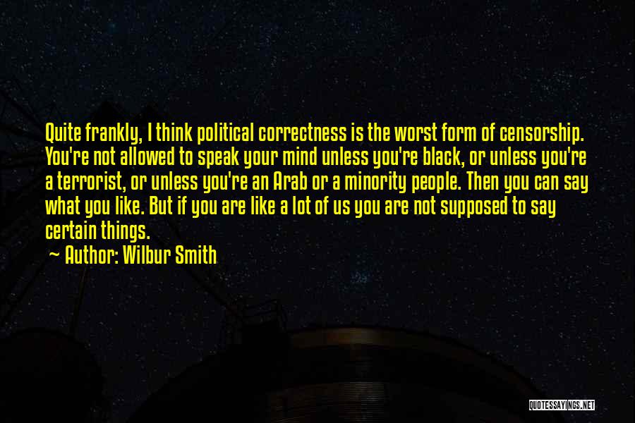 Wilbur Smith Quotes 2026794