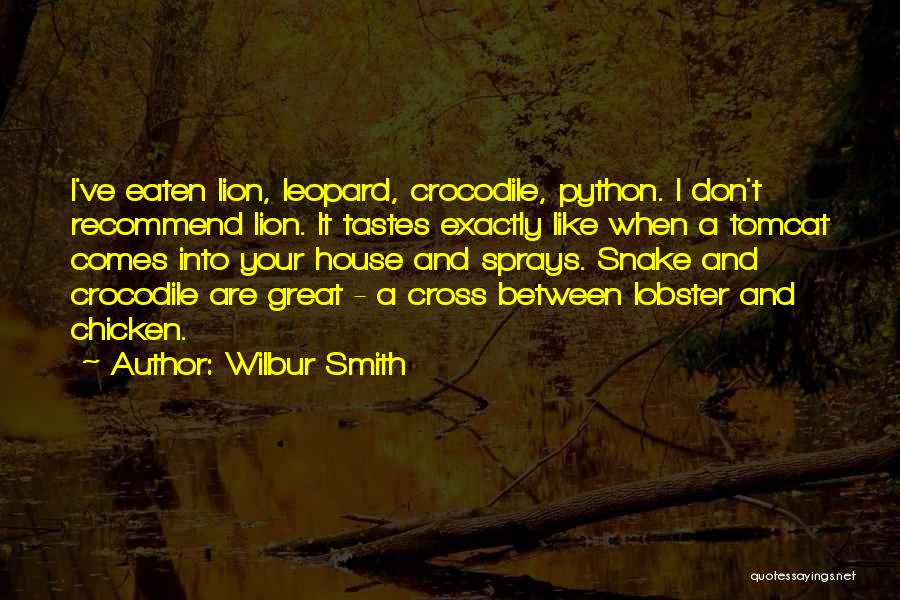 Wilbur Smith Quotes 2034296