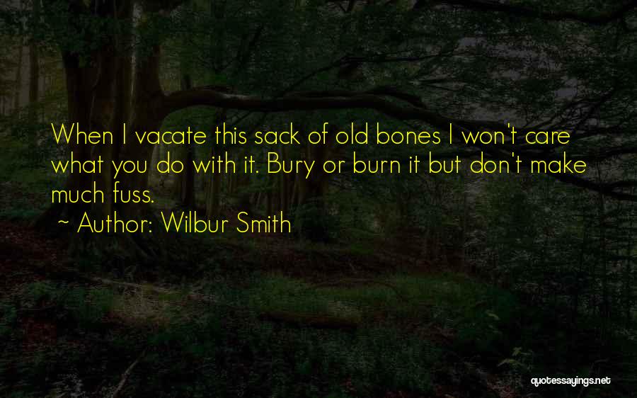 Wilbur Smith Quotes 2236046