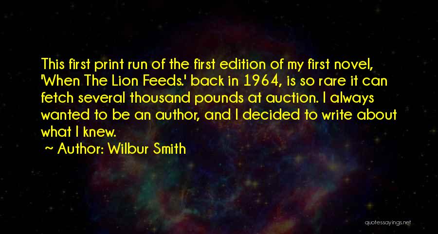 Wilbur Smith Quotes 2248102