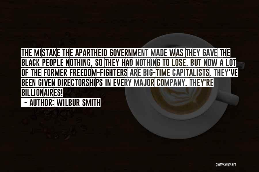 Wilbur Smith Quotes 255577