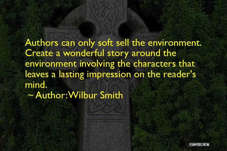 Wilbur Smith Quotes 262302