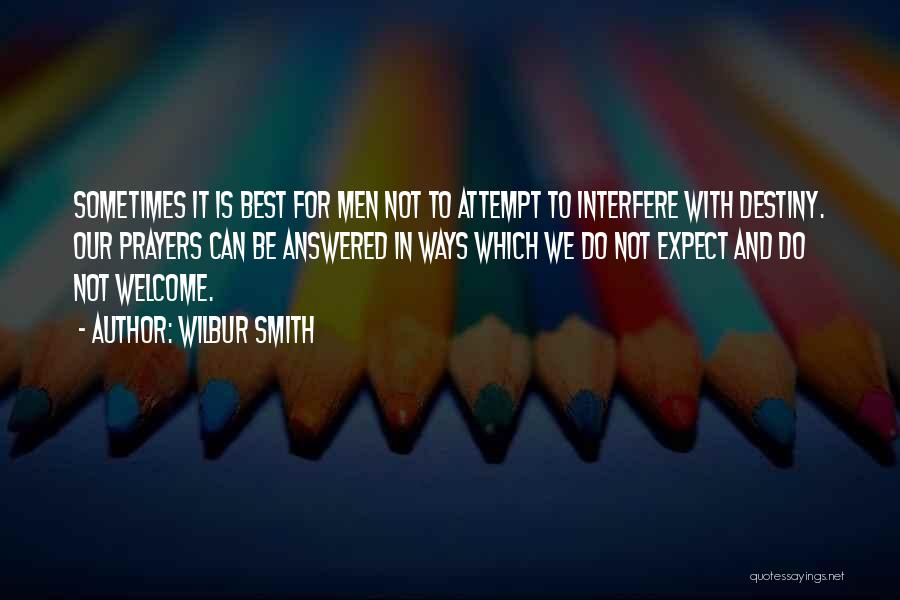 Wilbur Smith Quotes 290923