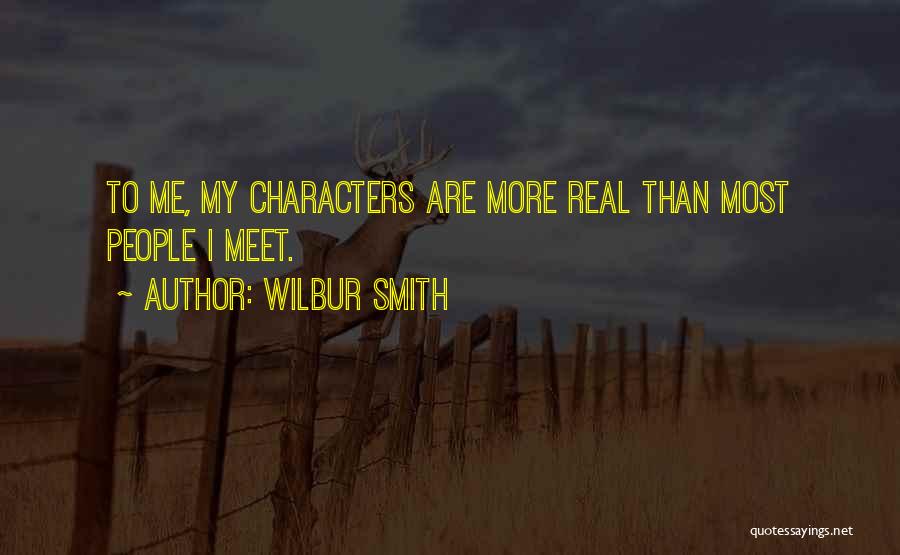 Wilbur Smith Quotes 421000