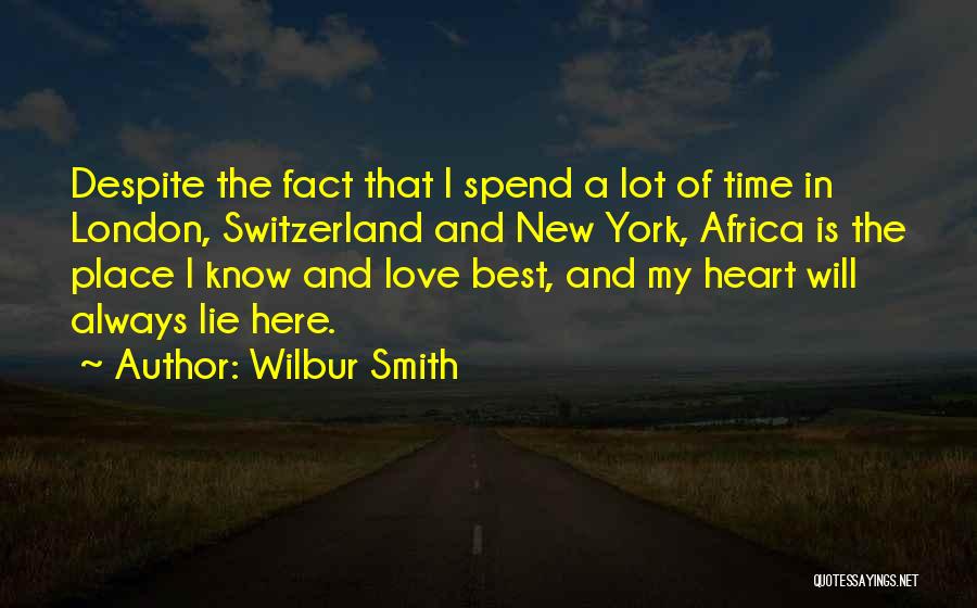 Wilbur Smith Quotes 426900