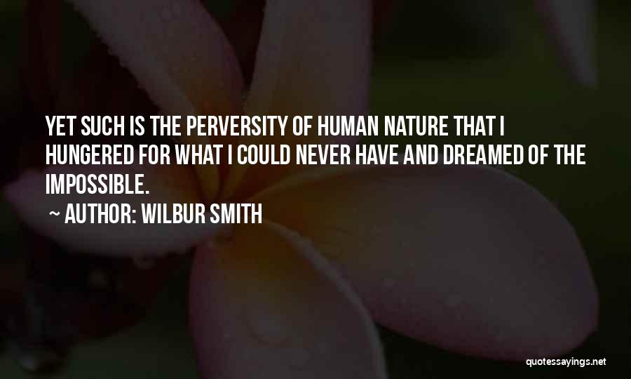 Wilbur Smith Quotes 504029