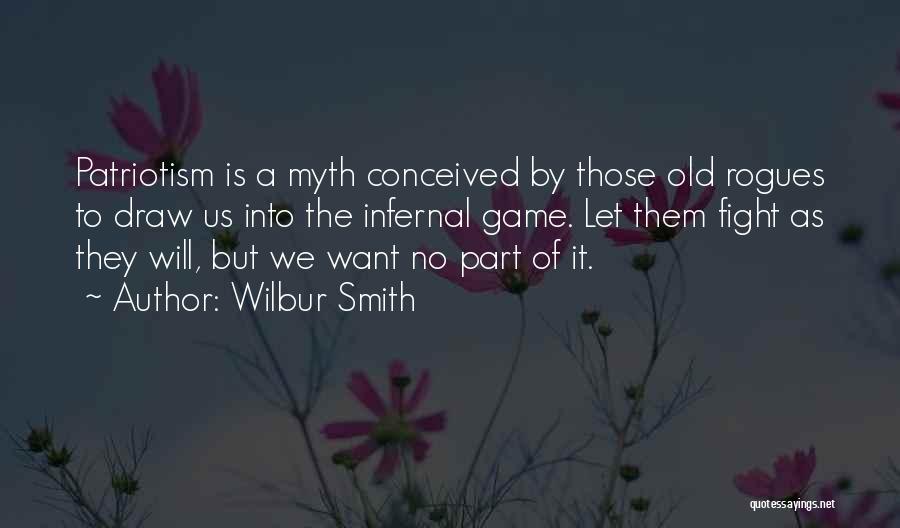 Wilbur Smith Quotes 527121