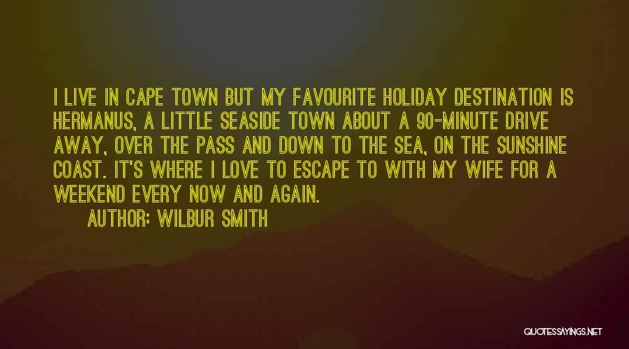 Wilbur Smith Quotes 792046