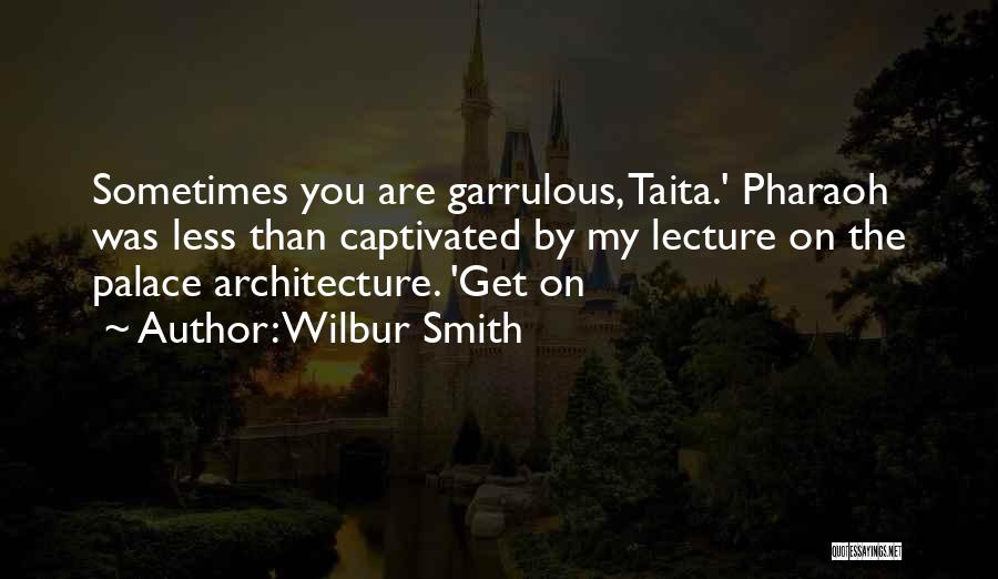 Wilbur Smith Quotes 877261