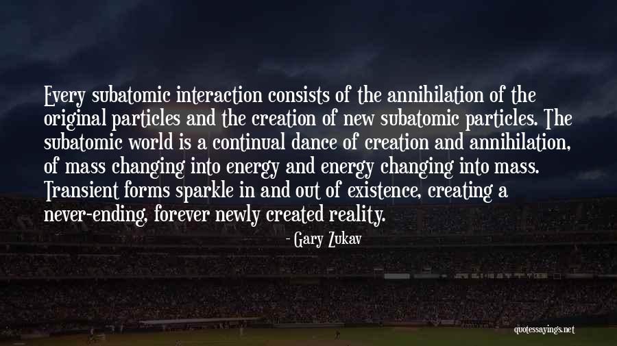 Wilburys Handle Quotes By Gary Zukav Wilburys Handle Quotes By Gary Zukav