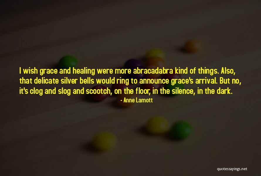 Wilchaben Quotes By Anne Lamott Wilchaben Quotes By Anne Lamott