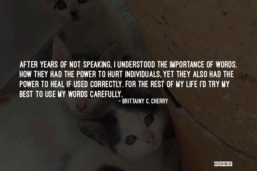 Wilcher Surname Quotes By Brittainy C. Cherry