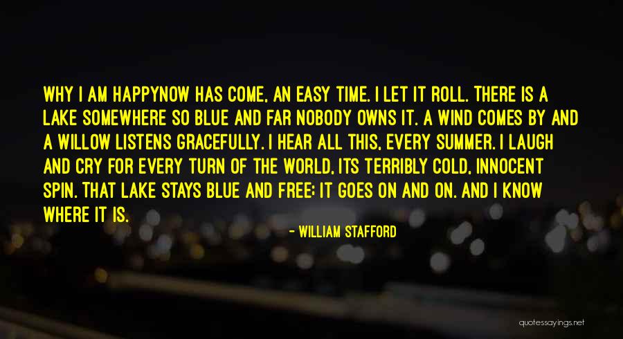 Wilchinski Quotes By William Stafford Wilchinski Quotes By William Stafford