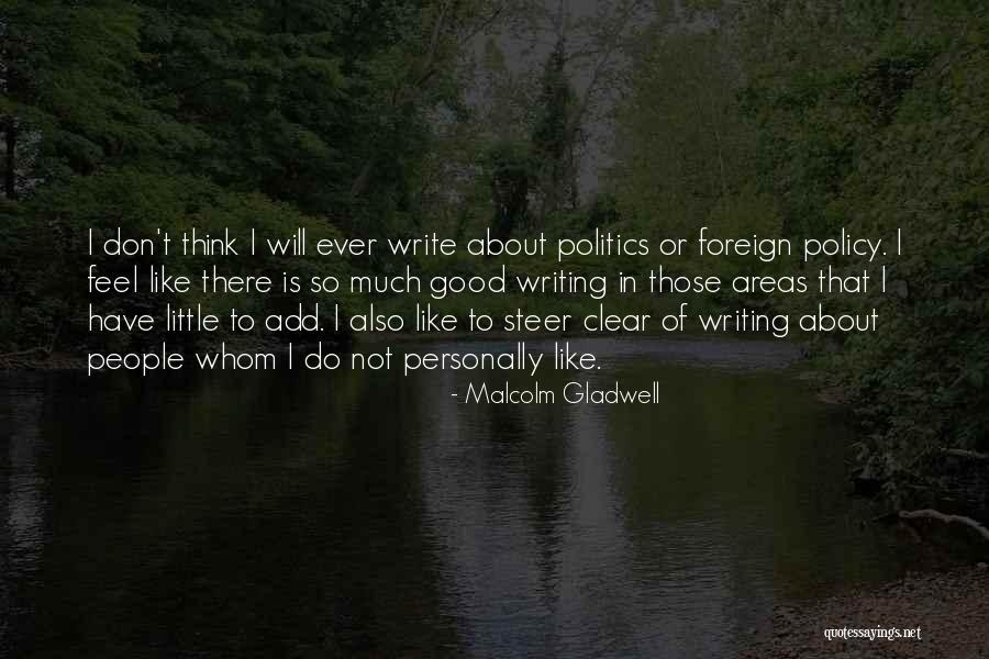 Wild And Remote Quotes By Malcolm Gladwell Wild And Remote Quotes By Malcolm Gladwell