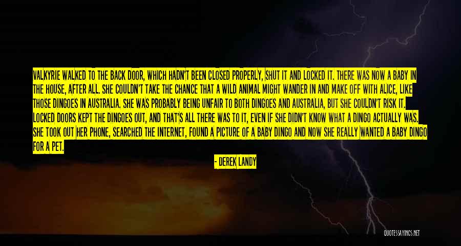 Wild Animals Quotes By Derek Landy Wild Animals Quotes By Derek Landy
