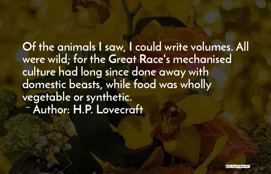 Wild Animals Quotes By H.P. Lovecraft