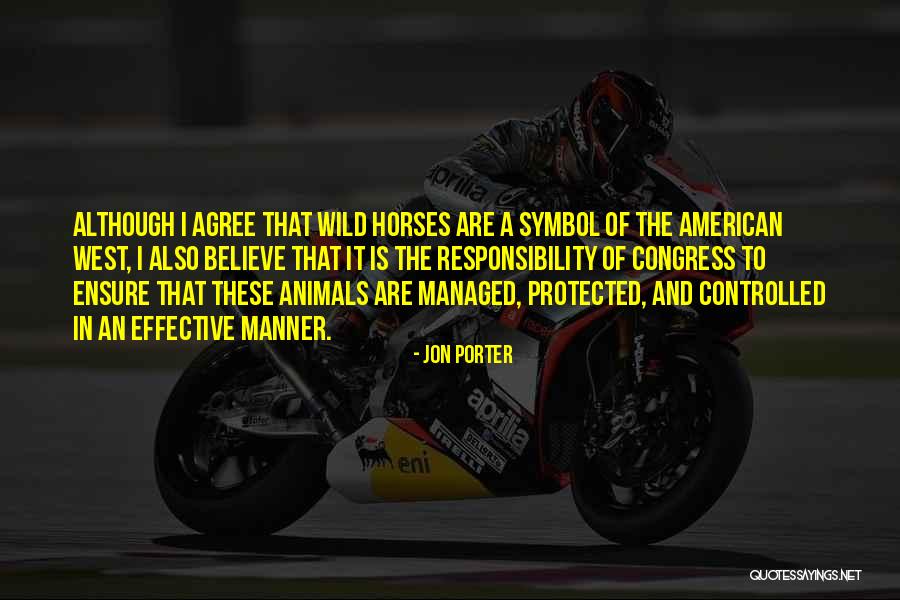 Wild Animals Quotes By Jon Porter Wild Animals Quotes By Jon Porter