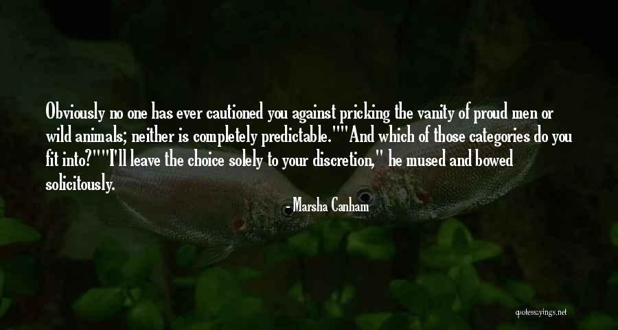 Wild Animals Quotes By Marsha Canham Wild Animals Quotes By Marsha Canham