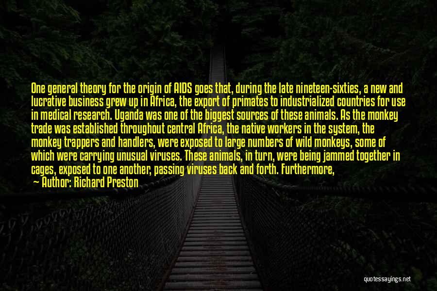 Wild Animals Quotes By Richard Preston